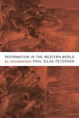 Reformácia v západnom svete: Úvod do problematiky - Reformation in the Western World: An Introduction