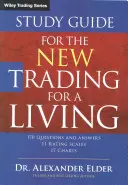 Študijná príručka k novej knihe Trading for a Living - Study Guide for the New Trading for a Living
