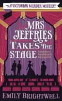 Pani Jeffriesová na scéne - Mrs Jeffries Takes The Stage