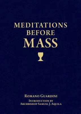 Meditácie pred omšou - Meditations Before Mass
