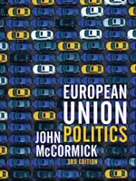 Politika Európskej únie - European Union Politics