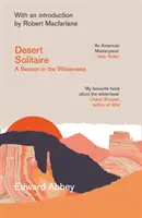 Púštny solitér - Sezóna v divočine - Desert Solitaire - A Season in the Wilderness
