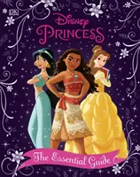Disneyho princezná - základný sprievodca - nové vydanie - Disney Princess The Essential Guide New Edition