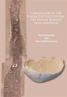 Kanibalizmus v kultúre lineárnej keramiky: Ľudské pozostatky z Herxheimu - Cannibalism in the Linear Pottery Culture: The Human Remains from Herxheim
