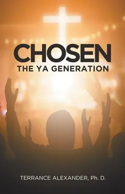 Vyvolený: Generácia YA - Chosen: The YA Generation