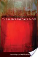 Čítanka teórie afektu - The Affect Theory Reader
