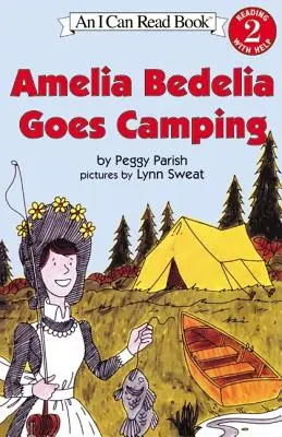 Amelia Bedelia ide táboriť - Amelia Bedelia Goes Camping