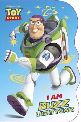 Ja som Buzz Rakeťák (I Am Buzz Lightyear) - I Am Buzz Lightyear