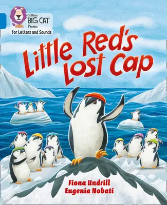 Karkulkina stratená čiapočka - pásmo 04/modrá - Little Red's Lost Cap - Band 04/Blue