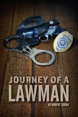Cesta muža zákona - Journey of a Lawman