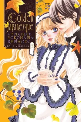 Golden Japanesque: 3. zväzok: Skvostná jokohamská romanca - Golden Japanesque: A Splendid Yokohama Romance, Vol. 3