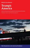 Trumpova Amerika: Politická kultúra a národná identita - Trump's America: Political Culture and National Identity
