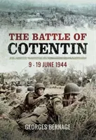 Bitka o Cotentin - 9. - 19. júna 1944 - Battle of Cotentin - 9 - 19 June 1944
