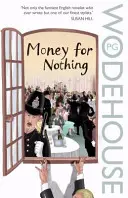 Peniaze za nič - Money for Nothing
