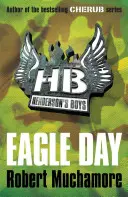 Hendersonovi chlapci 2: Deň orla - Henderson's Boys 2: Eagle Day