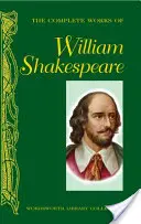 Kompletné dielo Williama Shakespeara - Complete Works of William Shakespeare