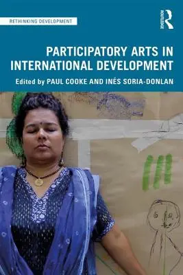 Participatívne umenie v medzinárodnom rozvoji - Participatory Arts in International Development