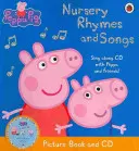 Peppa Pig: Nursery Rhymes and Songs - Picture Book and CD