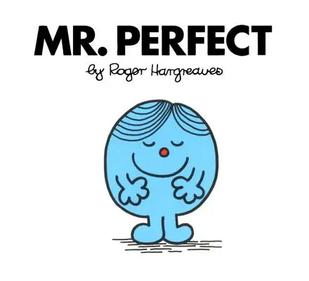 Pán Dokonalý - Mr. Perfect