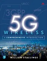 Bezdrôtové pripojenie 5g: Komplexný úvod do problematiky - 5g Wireless: A Comprehensive Introduction