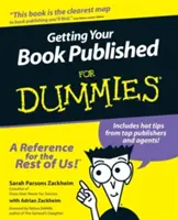 Ako vydať knihu pre hlupákov - Getting Your Book Published for Dummies