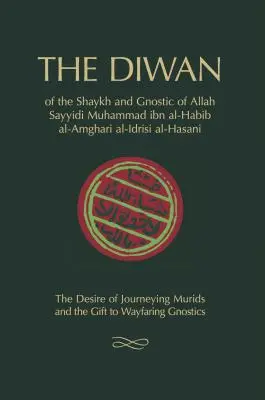 Diwan: šejka Muhammada ibn al-Habiba - The Diwan: of Shaykh Muhammad ibn al-Habib