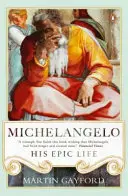 Michelangelo: Jeho epický život - Michelangelo: His Epic Life