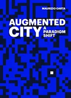 Rozšírené mesto - Augmented City