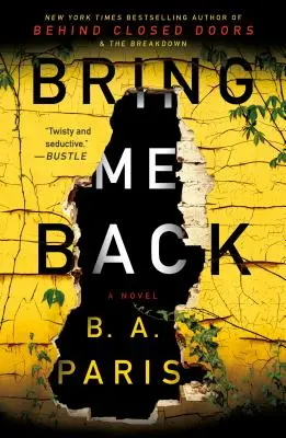 Priveď ma späť - Bring Me Back