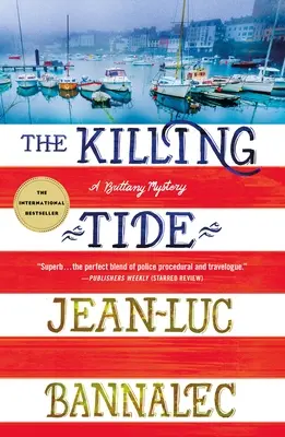 Vražedný príliv: Záhada Brittany - The Killing Tide: A Brittany Mystery