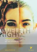 Dvanásta noc: York Notes for GCSE - Twelfth Night: York Notes for GCSE