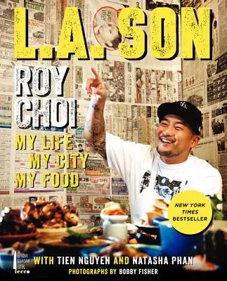 Môj život, moje mesto, moje jedlo - L.A. Son: My Life, My City, My Food