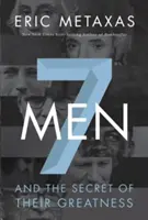 7 Muži: A tajomstvo ich veľkosti - 7 Men: And the Secret of Their Greatness