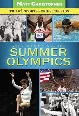 Veľké momenty letných olympijských hier - Great Moments in the Summer Olympics