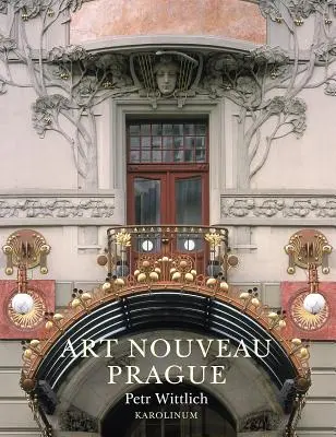 Secesná Praha - Art Nouveau Prague