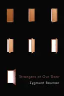 Cudzinci pred našimi dverami - Strangers at Our Door