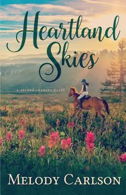 Nebo v srdci krajiny - Heartland Skies