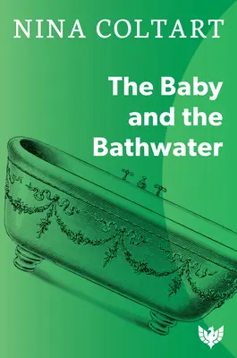 Dieťa a voda vo vani - The Baby and the Bathwater
