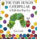 Veľmi hladná húsenica: A Pull-Out Pop-Up - Very Hungry Caterpillar: A Pull-Out Pop-Up