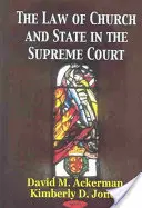 Cirkevné a štátne právo na Najvyššom súde - Law of Church & State in the Supreme Court