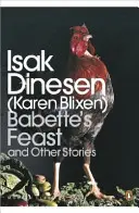 Babettina hostina a iné príbehy - Babette's Feast and Other Stories