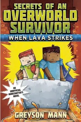 Keď zasiahne láva - When Lava Strikes
