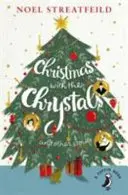 Vianoce s Chrystals a iné príbehy - Christmas with the Chrystals & Other Stories