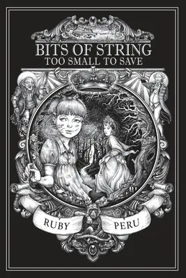 Kúsky struny príliš malé na to, aby sa zachránili - Bits of String Too Small to Save