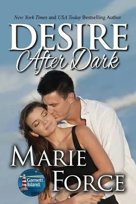 Túžba po zotmení (Desire After Dark, Gansett Island Series, Book 15) - Desire After Dark, Gansett Island Series, Book 15