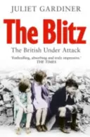 Blitz - Briti pod útokom - Blitz - The British Under Attack