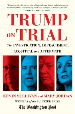 Trumpove skúšky: Jeden sa začal telefonátom, druhý smrteľnou vzburou. Tu je príbeh. - Trump's Trials: One Started with a Phone Call. the Other with a Deadly Riot. Here Is the Story.