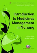 Úvod do manažmentu liekov v ošetrovateľstve - Introduction to Medicines Management in Nursing