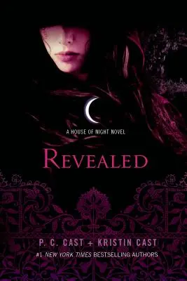 Odhalené: Novela Dom noci - Revealed: A House of Night Novel