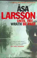 Kým nepominie tvoj hnev - Rebecka Martinsson: Vraždy v Arktíde - teraz hlavný televízny seriál - Until Thy Wrath Be Past - Rebecka Martinsson: Arctic Murders - Now a Major TV Series